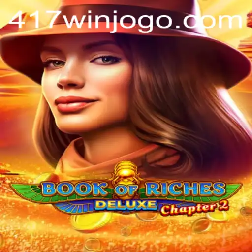Explorando Book of Riches Deluxe Chapter 2: A Nova Era dos Jogos de Cassino